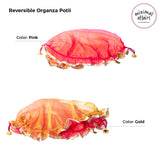 Organza Potli Double Layer Reversible Potli Bag for Wedding, Diwali Gift Pouches, Gifts Bags - Pink